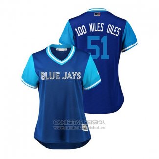 Camiseta Beisbol Mujer Toronto Blue Jays Ken Giles 2018 LLWS Players Weekend 100 Miles Giles Azul